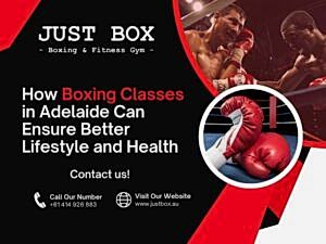 How Boxing Classes in Adelaide Can Ensure Better Lifestyle and Health