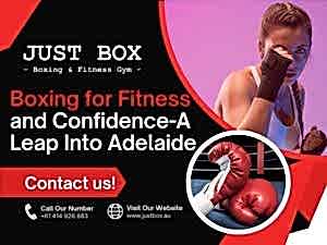 Boxing For Fitness And Confidence-A Leap Into Adelaide