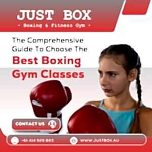 The Comprehensive Guide To Choose The Best Adelaide Boxing Gym Classes