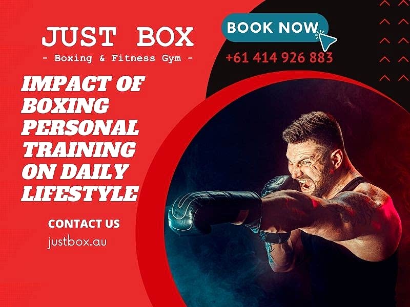 Impact Of Boxing Personal Training In Adelaide On Daily Lifestyle
